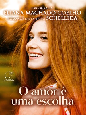 cover image of O Amor e uma Escolha